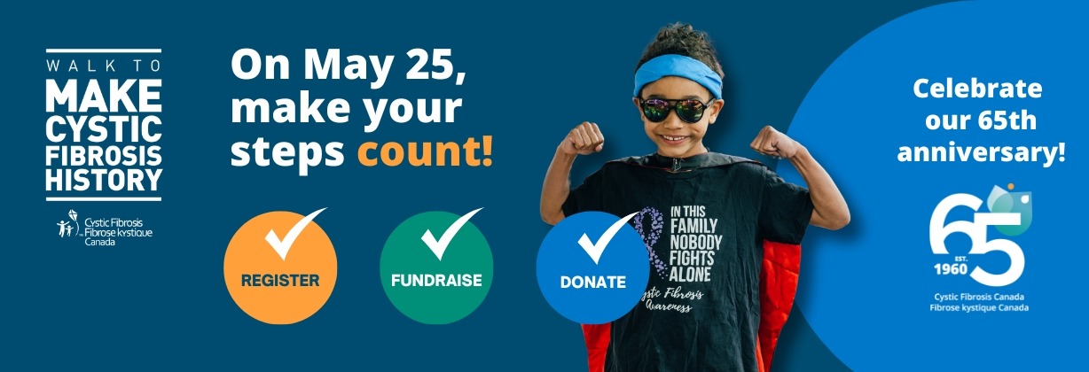 2025 Virtual Walk | The Walk to Make Cystic Fibrosis History